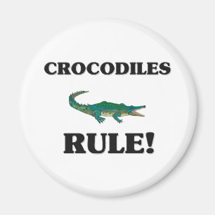 CROCODILES Rule! Magnet
