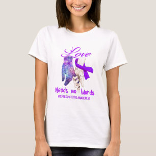 Crohn's & Colitis Awareness Love Needs No Words T-Shirt