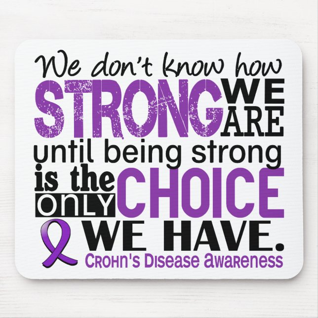 Crohn's Disease How Strong We Are Mouse Pad (Front)