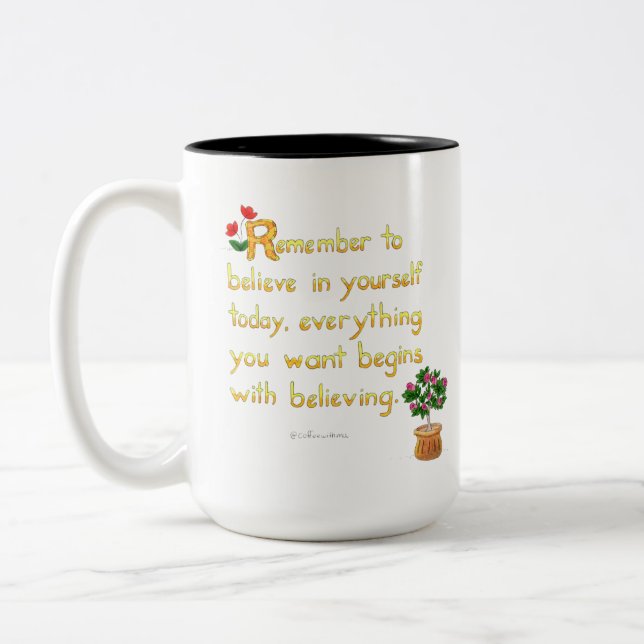 Crois En Toi-Même Mug (Gauche)