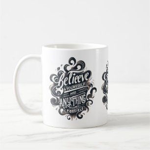 Crois en toi-même Mug