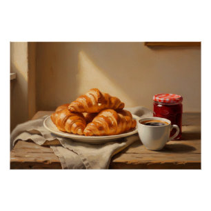 Croissant and Coffee Morning Cozy Café Still Life Poster