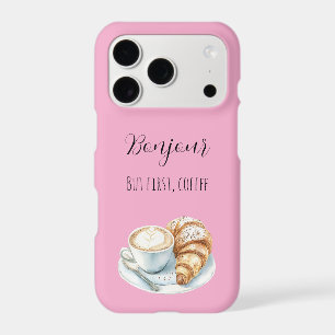 Croissant Rose Bonjour Mais D'abord, Café