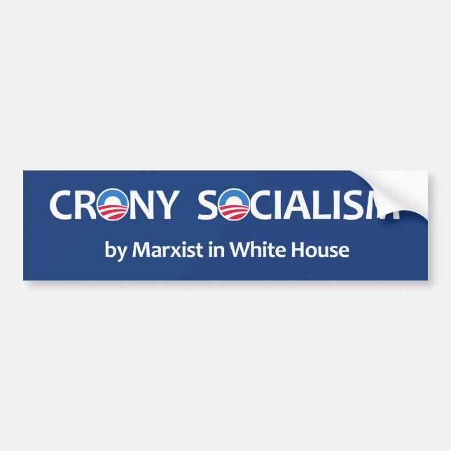 Crony Socialism Bumper Sticker (Front)
