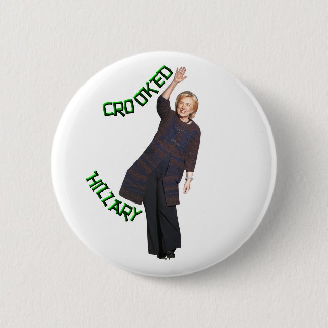Crooked Hillary 2 Inch Round Button (Front)