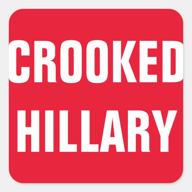 Crooked Hillary Elections 2016 Square Sticker (Front)