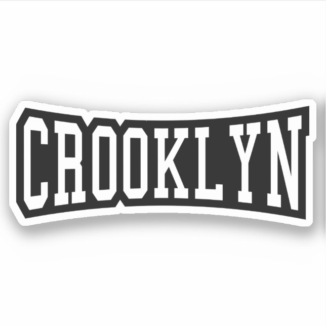 CROOKLYN, NYC STICKER (Front)