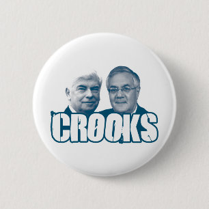 CROOKS: Chris Dodd and Barney Frank 2 Inch Round Button