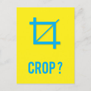 CROP ? POSTCARD
