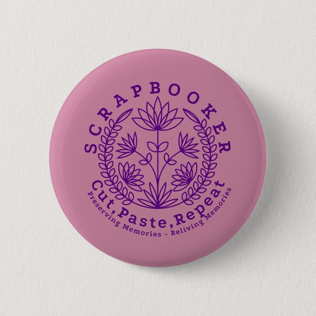 Cropper Scrapbook Crafter 2 Inch Round Button (Front)