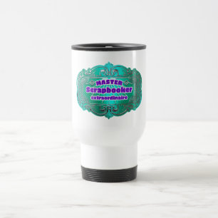 Cropper Scrapbook Crafter  Travel Mug
