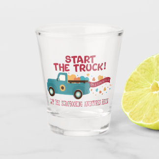 CROPTOBERFEST 2024 Shot Glass - Start the Truck
