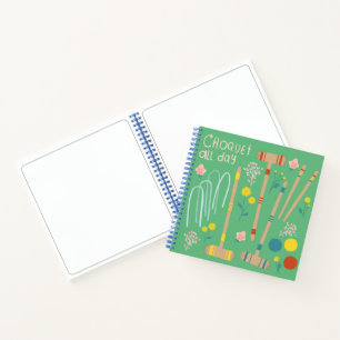 CROQUET ALL DAY Lawn Games Fun Cute Notebook