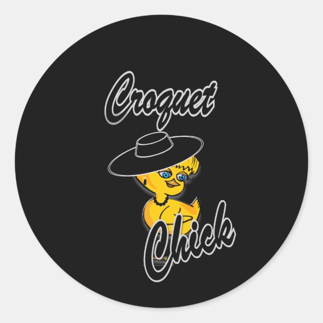 Croquet Chick #4 Classic Round Sticker (Front)