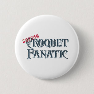 Croquet Fanatic 2 Inch Round Button