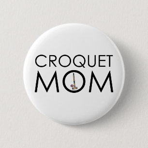 Croquet Mom 2 Inch Round Button