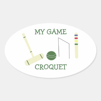 Croquet My Game Oval Sticker