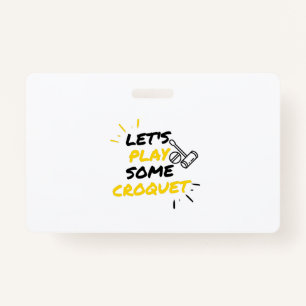 Croquet players badge