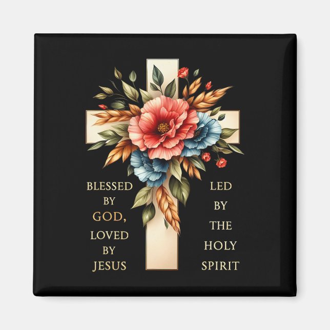 Cross Blessed Blessed By God Loved By Jesus Funny  Magnet (Front)