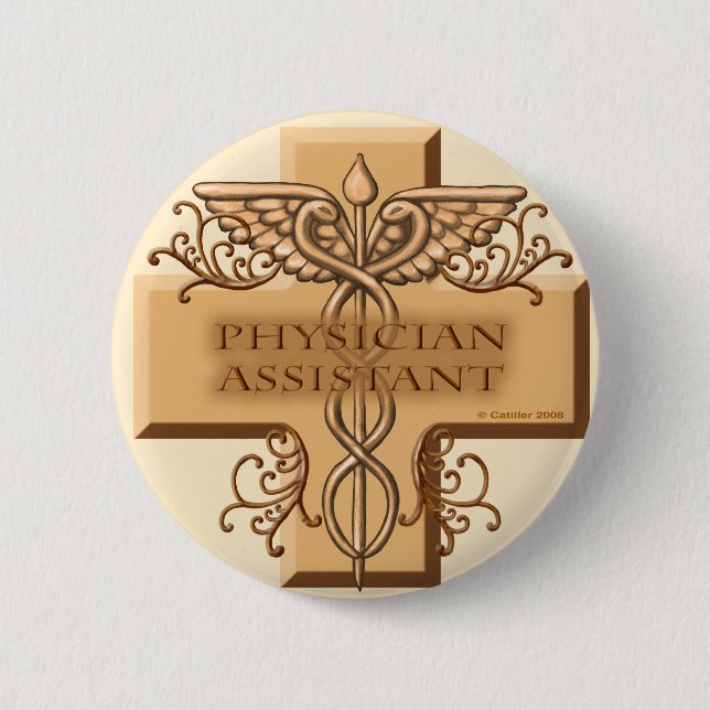 Cross Caduceus Physician Assistant 2 Inch Round Button (Front)