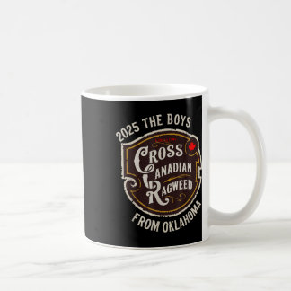 Cross Canadian Ragweed The Boys From Oklahoma Conc Coffee Mug