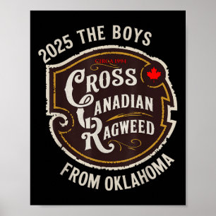 Cross Canadian Ragweed The Boys From Oklahoma Conc Poster