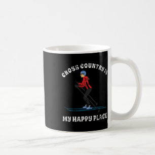 Cross Country Is My Happy Place Ski Lovers T Shirt Coffee Mug