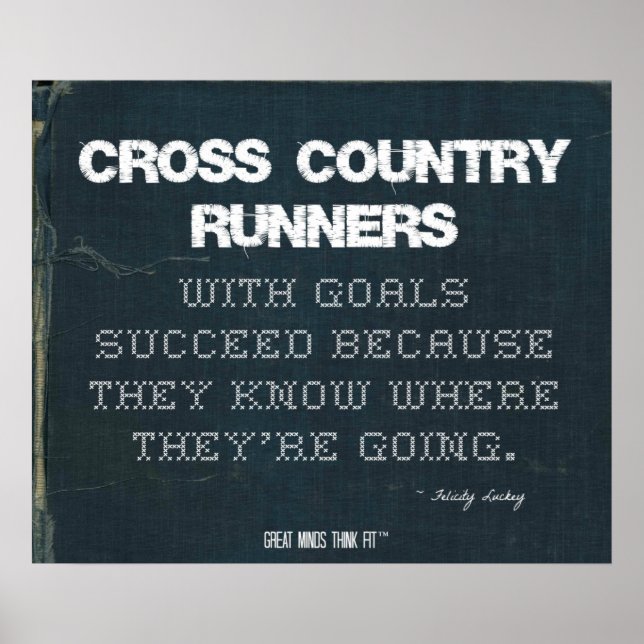 Cross Country Runners with Goals Succeed in Denim Poster (Front)