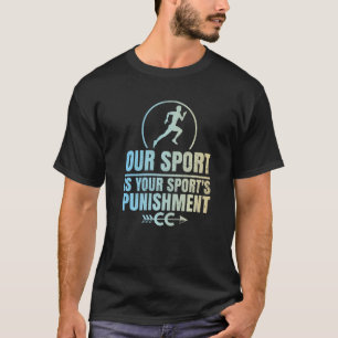 Cross Country Running Long Distance Runner Maratho T-Shirt
