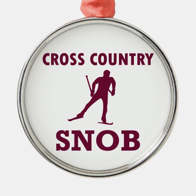 Cross Country Ski Snob Metal Ornament (Front)