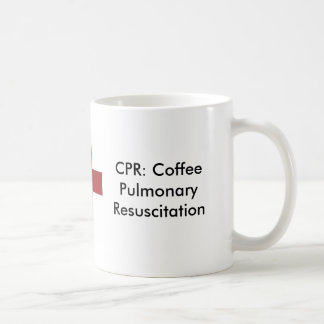 cross, CPR: Coffee Pulmonary Resuscitation Coffee Mug