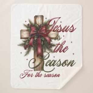 Cross Jesus Is The Reason For The Season Sherpa Blanket