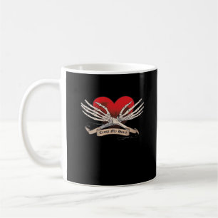 Cross My Heart Hope To Die Skeleton Hands Hearts Coffee Mug