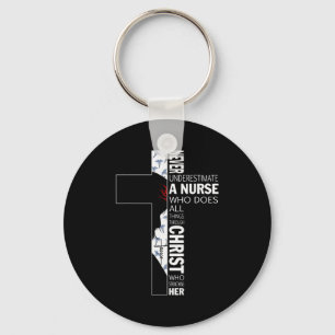 Cross Never Underestimate A Nurse Christ Bibles Je Keychain