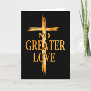 Cross No Greater Love Easter Jesus Religious Men W Card