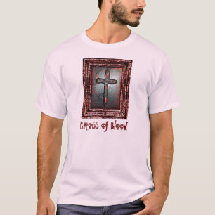 Cross of Blood T-Shirt