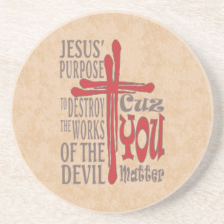 Cross of Christ Red Blood Drops Cuz You Matter Coaster