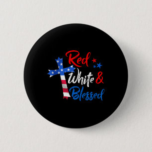 Cross Red White & Blessed 4th Of July Men Wome 2 Inch Round Button