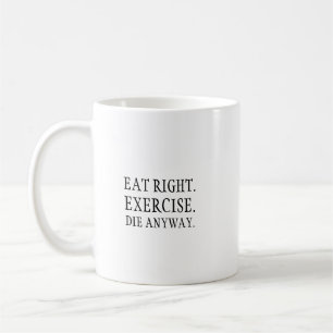 CROSSBREED: Eat Right. Exercise Coffee Mug