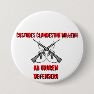 Crossed rifles, Custodes Clandestini Millerii, ... 3 Inch Round Button