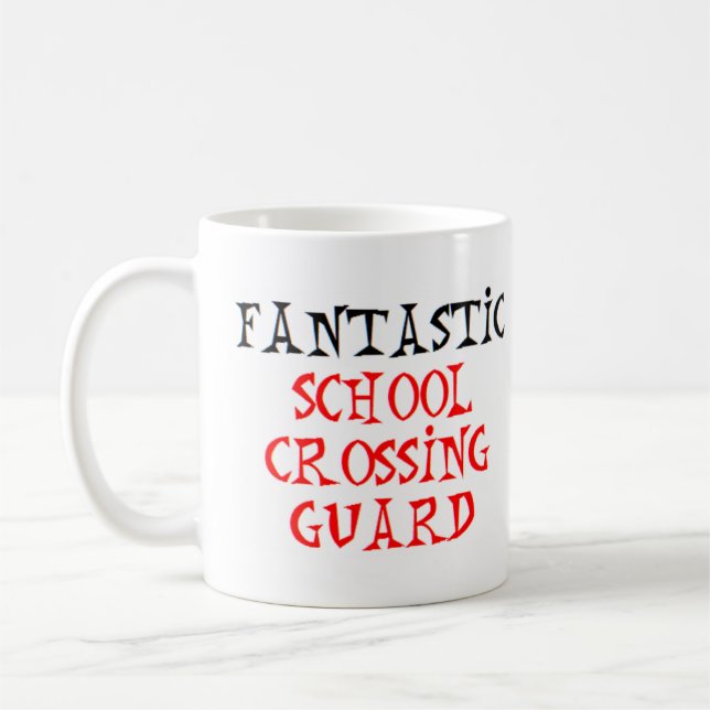 crossing guard school, fantastic coffee mug (Left)
