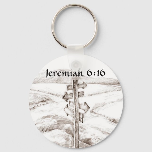 Crossroads, Jeremiah 6:16 a.m. Keychain (Front)