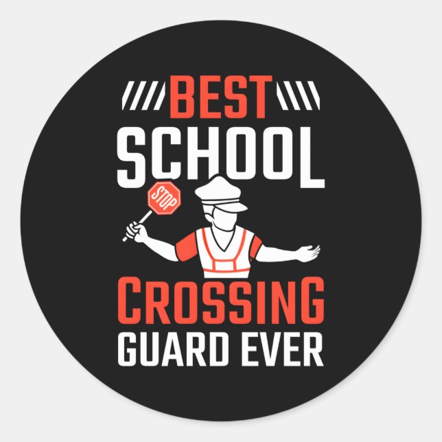 Crosswalk Attendant Best School Crossing Guard Classic Round Sticker (Front)
