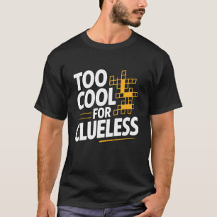 Crossword Puzzle Fan Cruciverbalist Crossword Solv T-Shirt