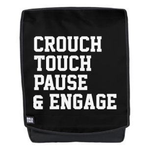 Crouch touch pause engage rugby saying sport backpack