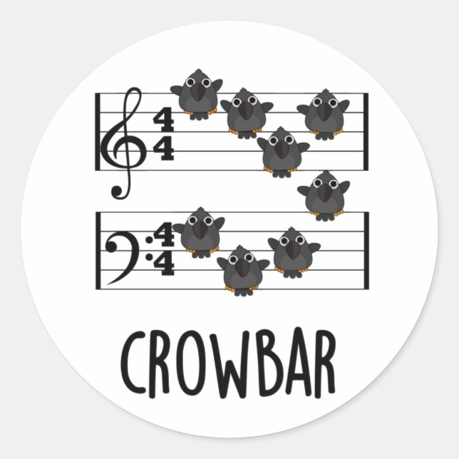Crow Bar Funny Music Bird Pun  Classic Round Sticker (Front)