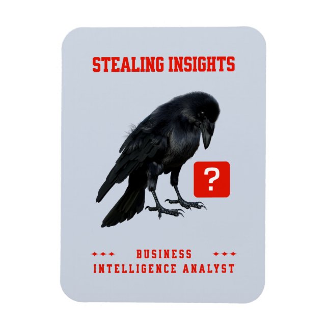 Crow Business Intelligence Analyst Magnet (Vertical)