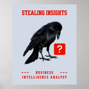 Crow Business Intelligence Analyst Poster