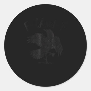 Crow, F-Caw-F Funny Bird Aesthetic Casual Classic Round Sticker