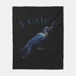Crow, F-Caw-F Funny Bird Creative Casual Fleece Blanket